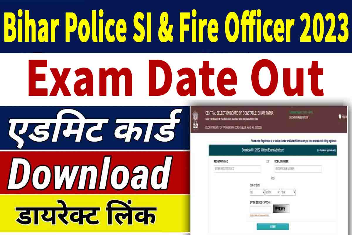 Bihar Police Si Fire Officer Mains Admit Card Sarkari Result