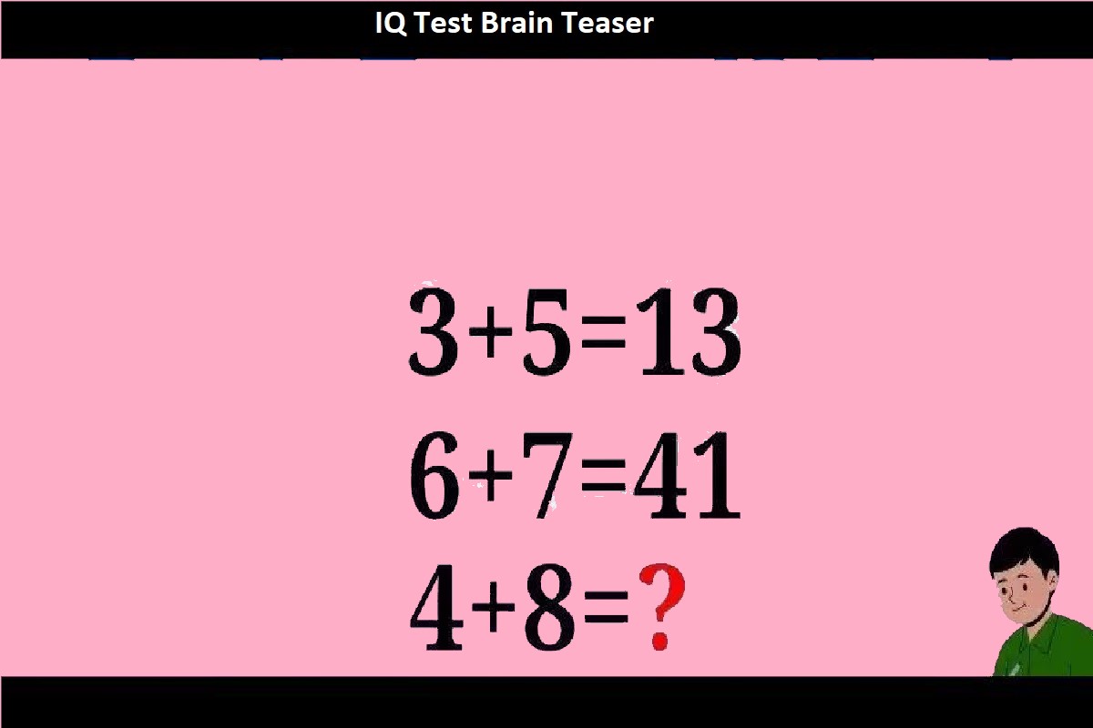 Brain Teaser IQ Test: 144=72, 68=34, 24=12, 4=? - News