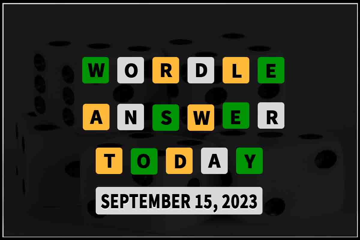 Wordle Answer Today 818 September 15th 2023 Hints, Clues & Solution