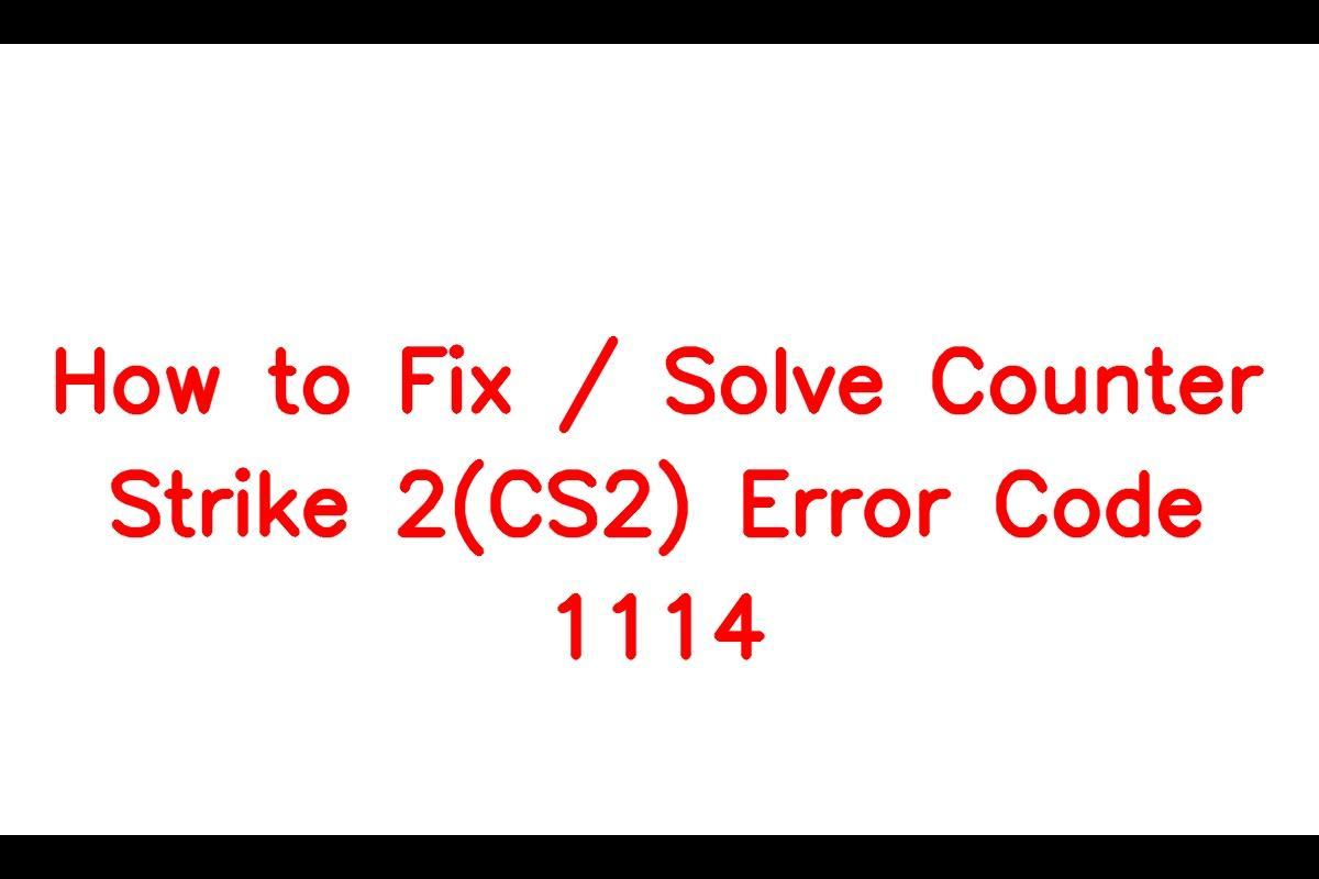 How to Fix / Solve Counter Strike 2(CS2) Leaderboard Not Loading