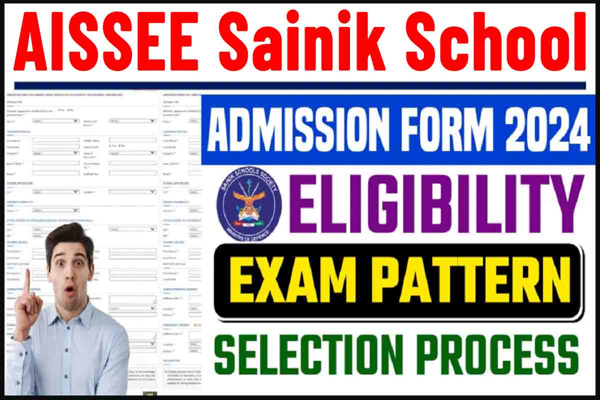 AISSEE Sainik School Admission Form 2024 नोटीफिकेसन जारी, यहाँ करें