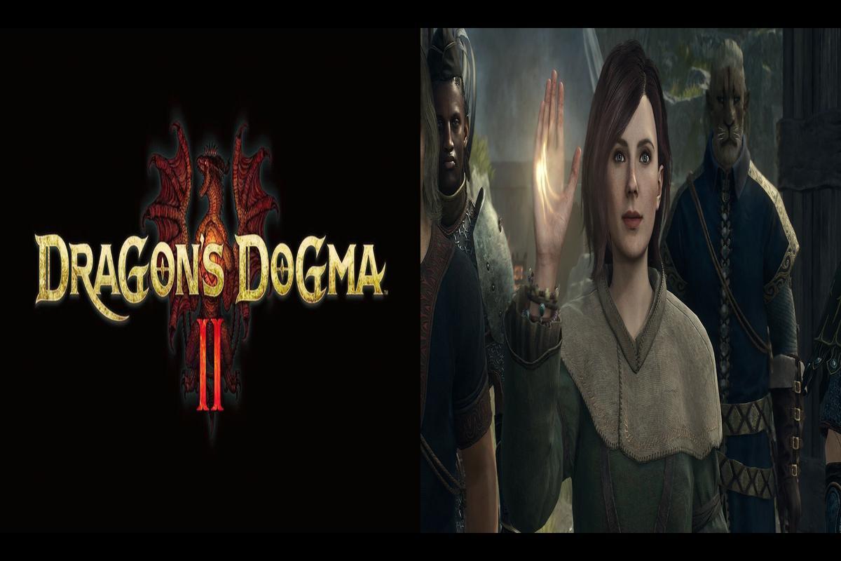 Dragon's Dogma 2 release date known; pre-orders now open - GadgetMatch