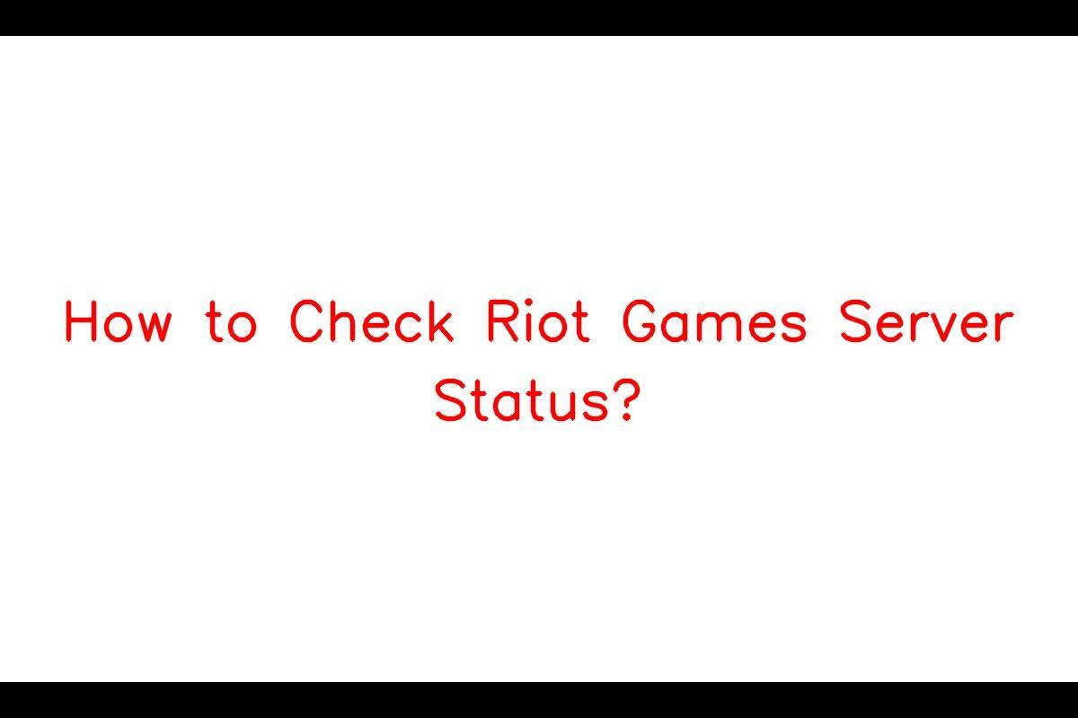 How To Check Valorant Server Status