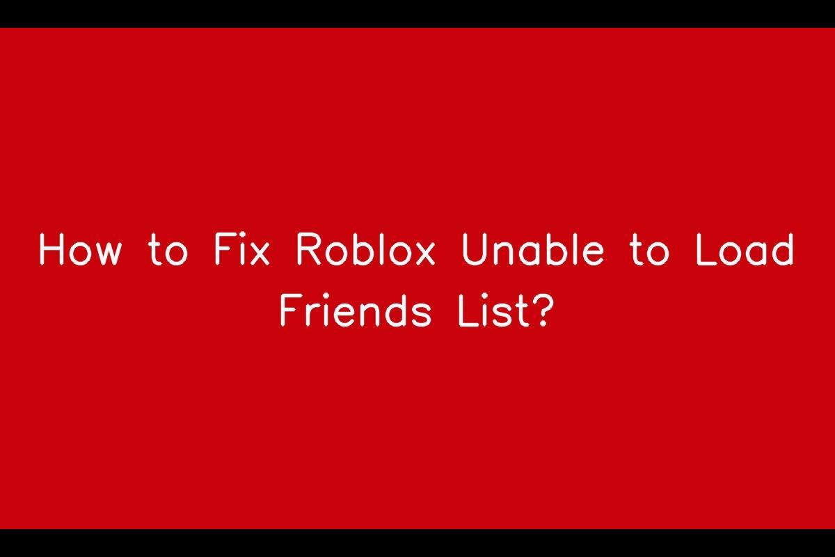 So many stuff from Roblox fails to load, such as: inbox, friends
