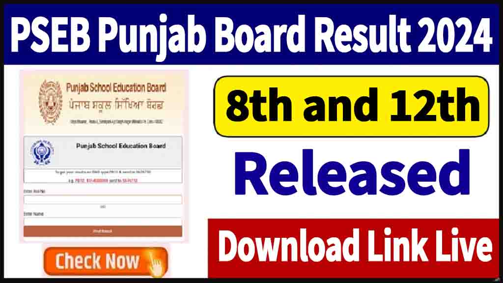 Punjab Board (PSEB) Class 12 Results 2024 LIVE Updates Sarkari Result