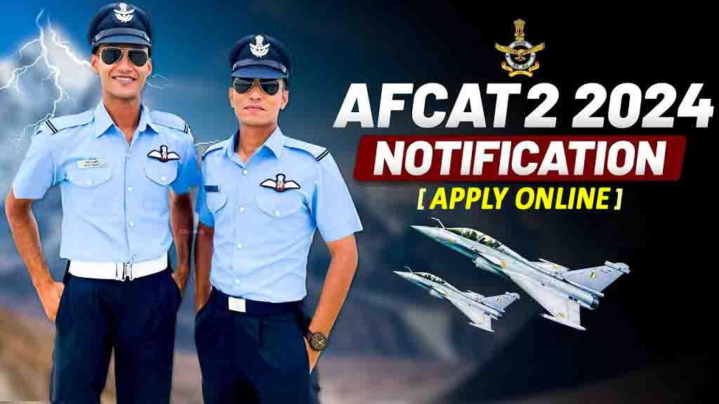 AFCAT 2 Recruitment 2025 नोटीफिकेसन जारी, डायरेक्ट लिंक से यहाँ करें