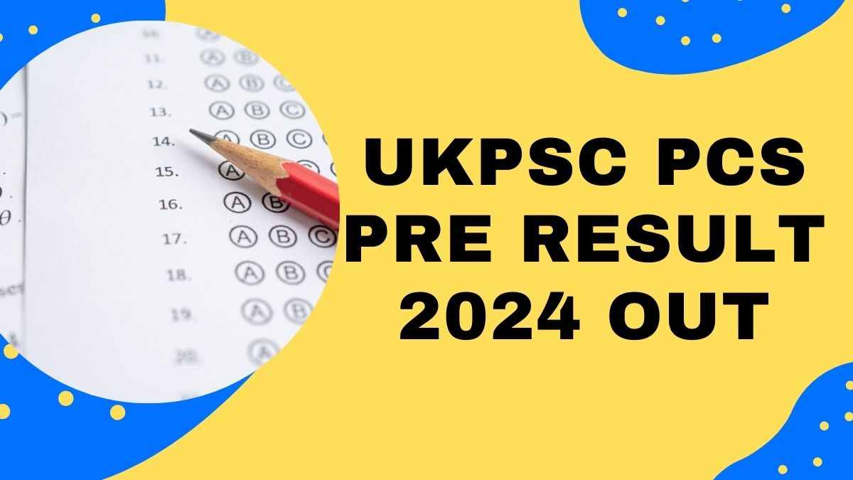 UKPSC PCS Pre Answer Key 2024 हुई जारी, यहां करें डाउनलोड Sarkari Result