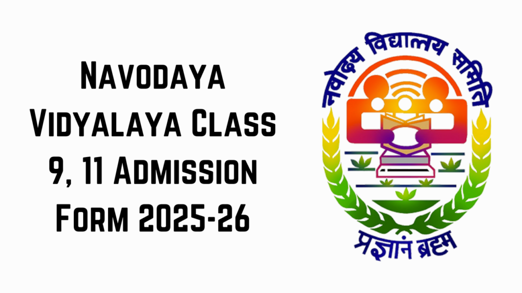 NVS Class 9th, 11th Admissions Sarkari Result Online Form 202526