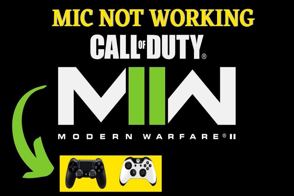 Call Of Duty MW2 Mic Not Working: How To Resolve It