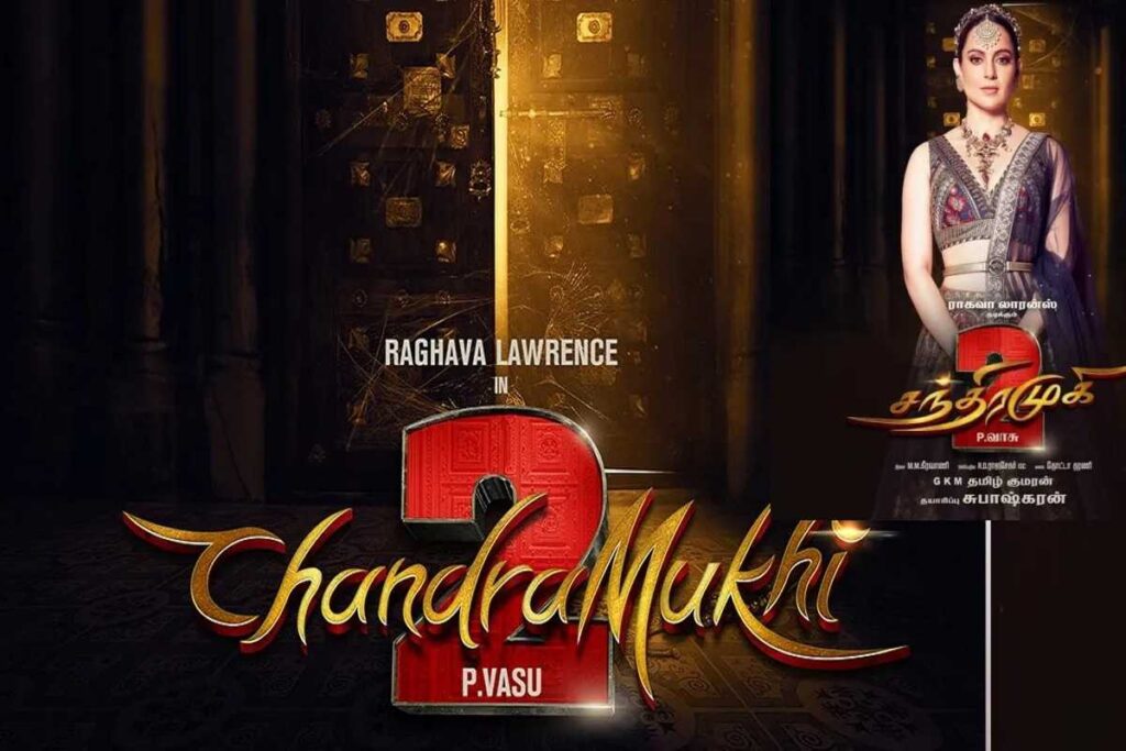 Chandramukhi 2 Movie Release Date and Time 2023, Countdown, Cast, Trailer, and More!