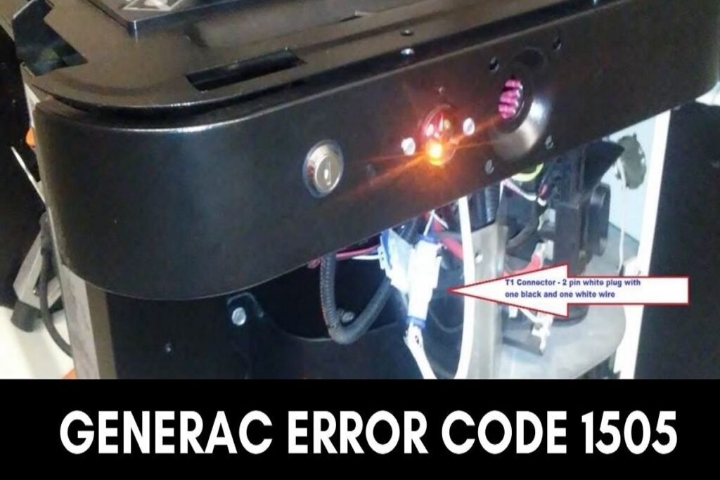 Generac Error Code 1505: What is Generac Error Code 1505? How to Fix Generac Error Code 1505?
