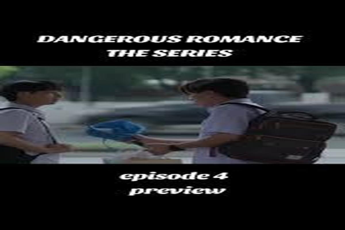 Unveiling the Anticipated Episode of Dangerous Romance Season 2 : An Overview, Release Date, and Spoilers