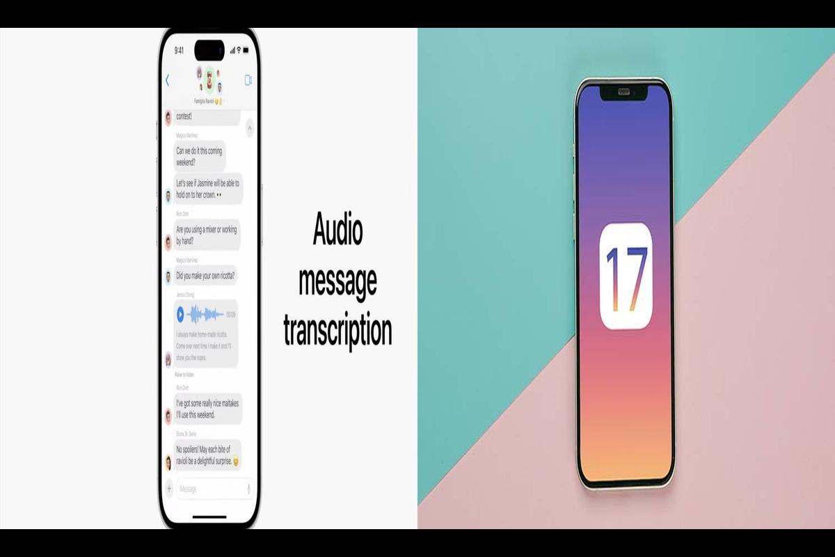 iOS 17 Audio Message Transcription Feature: Making Communication Effortless