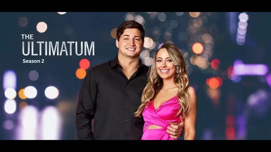 The Exciting Finale of The Ultimatum Season 2: A Deep Dive into the World of Modern Relationships