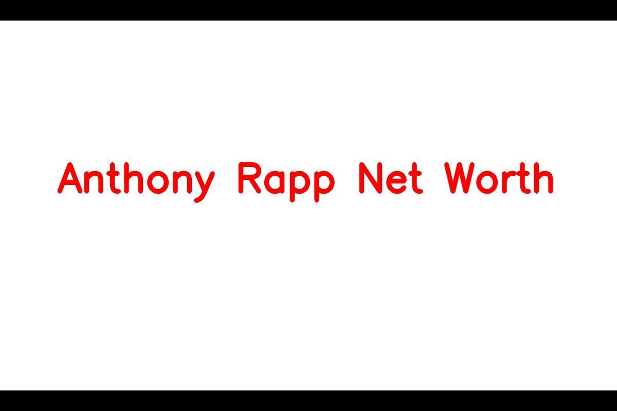 Anthony Rapp: A Successful American Actor with a Net Worth of $8 Million