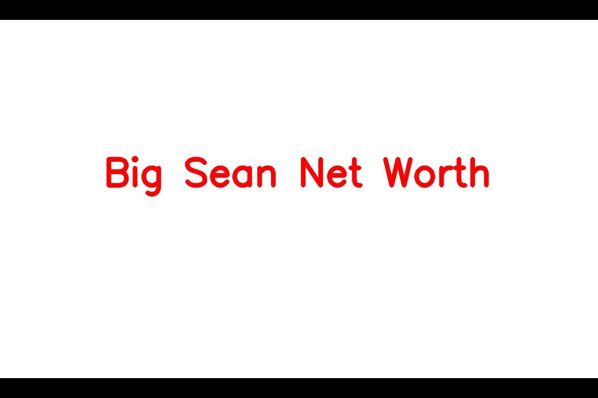 Big Sean: A Renowned American Rapper