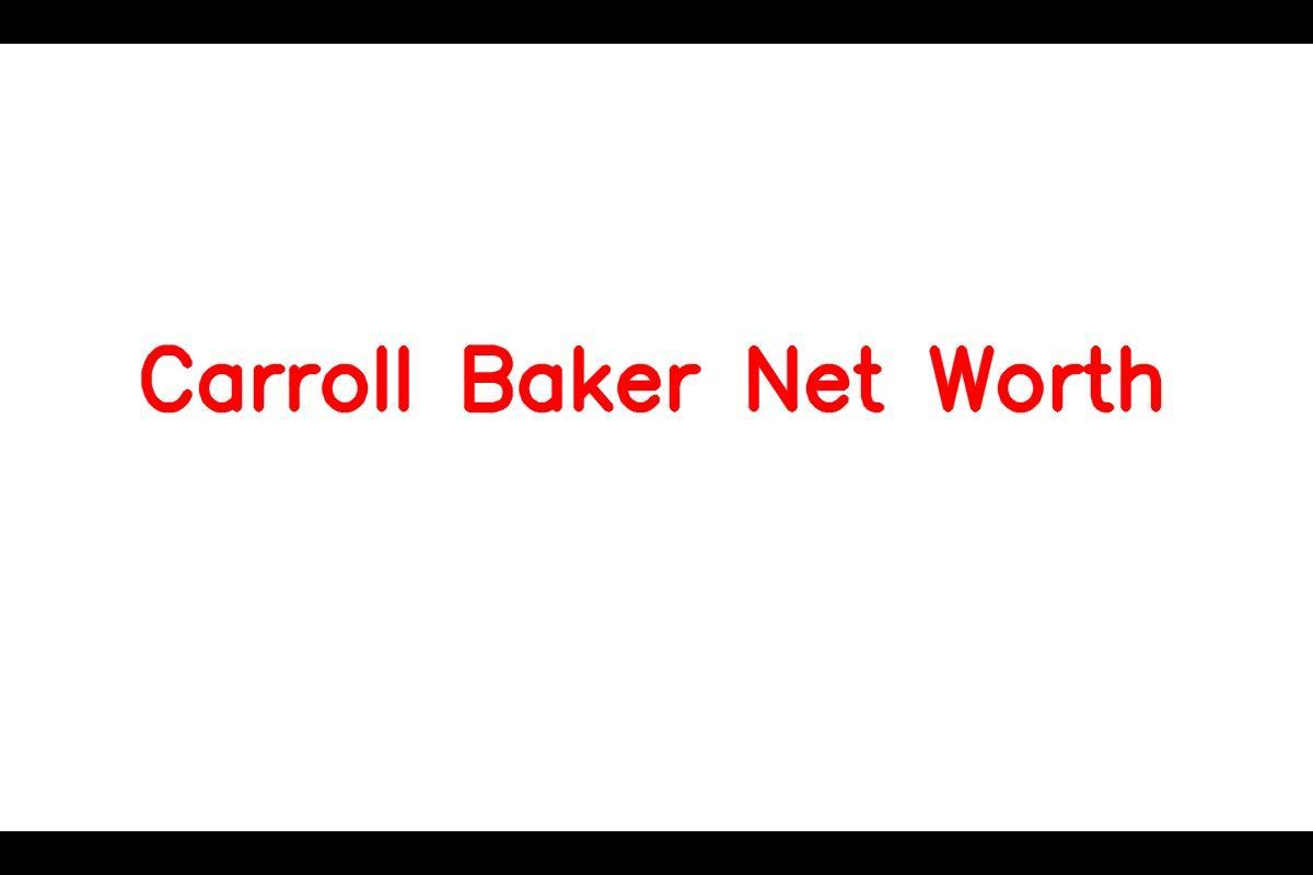 Carroll Baker: An Iconic American Actress with a Net Worth of $5 Million