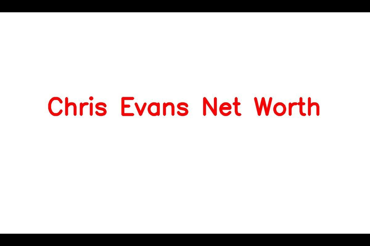 Chris Evans: A Hollywood Star