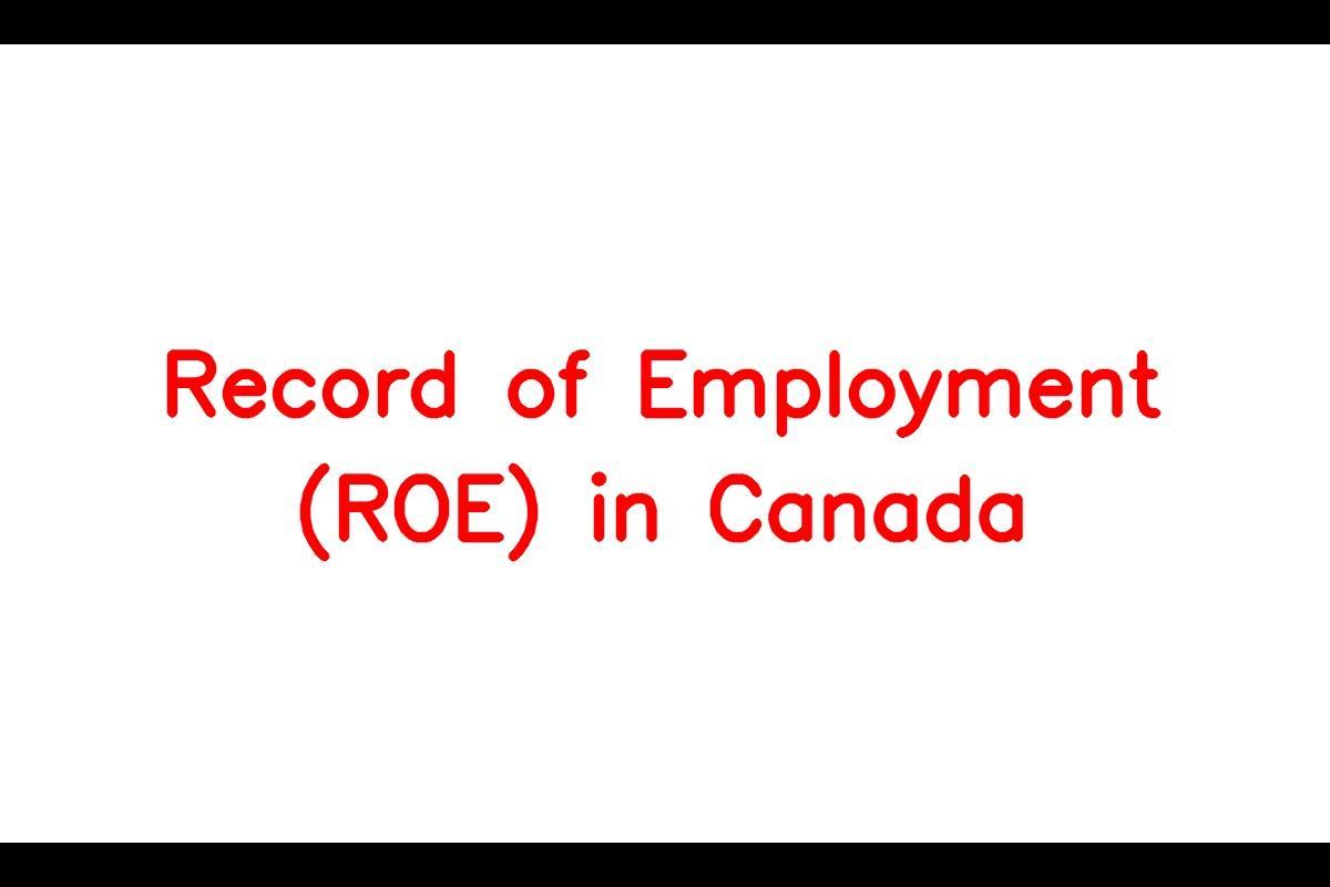 ROEs: Understanding Record of Employment in Canada