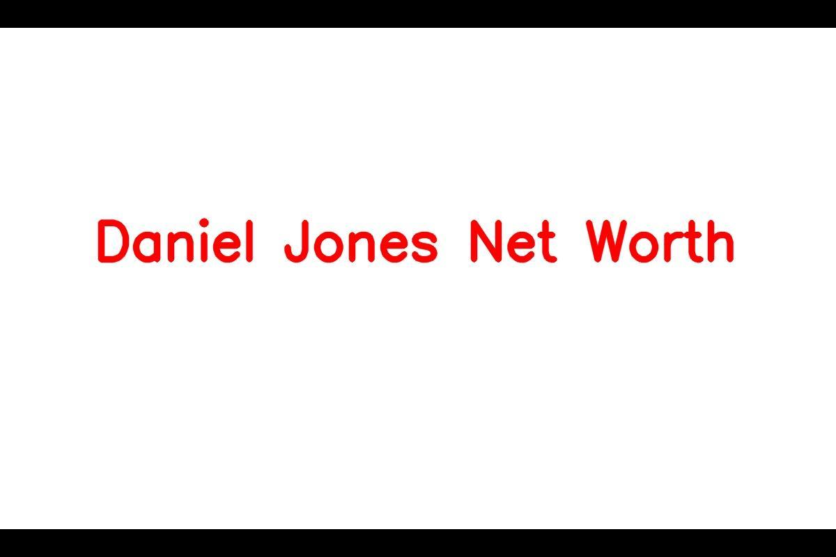 Daniel Jones' net worth in 2023