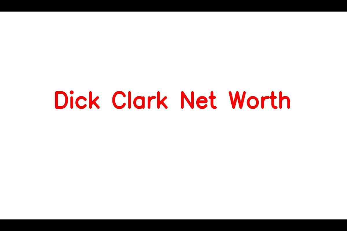 Dick Clark - A Legend in the Entertainment Industry