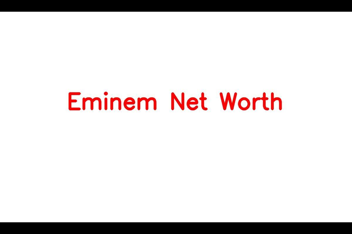 Eminem's Net Worth