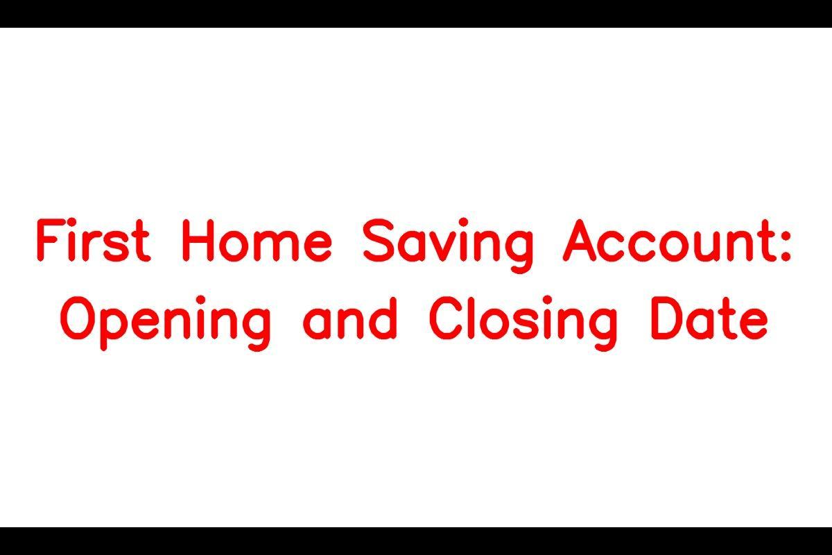 First Home Saving Account