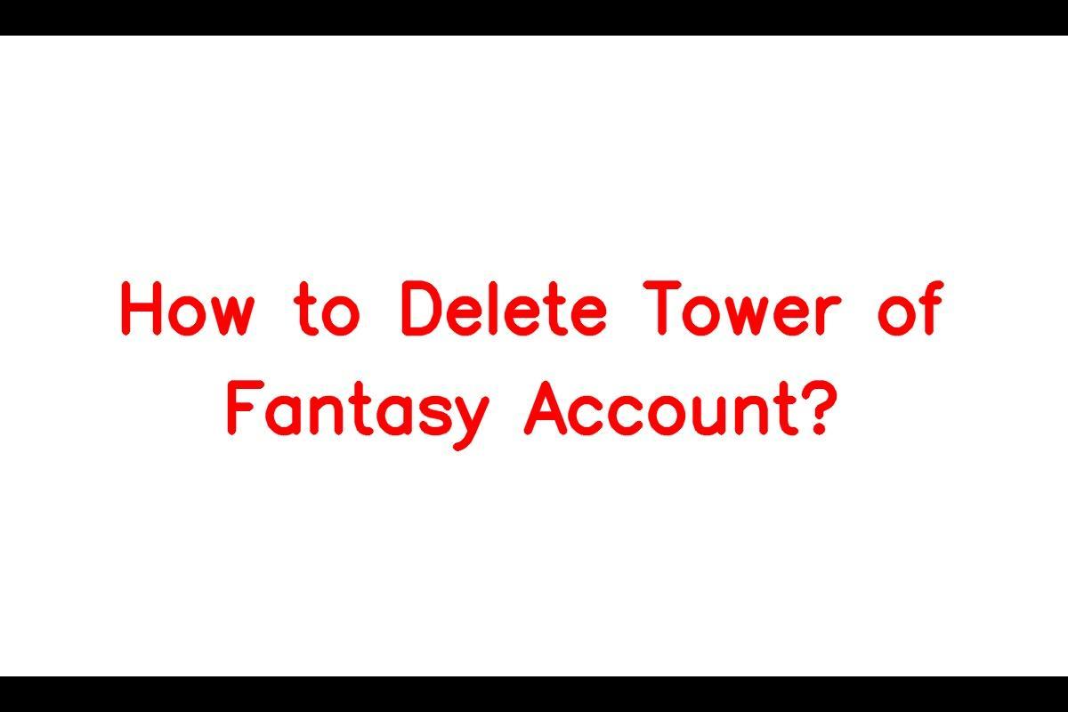 Tower of Fantasy Account Deletion Guide