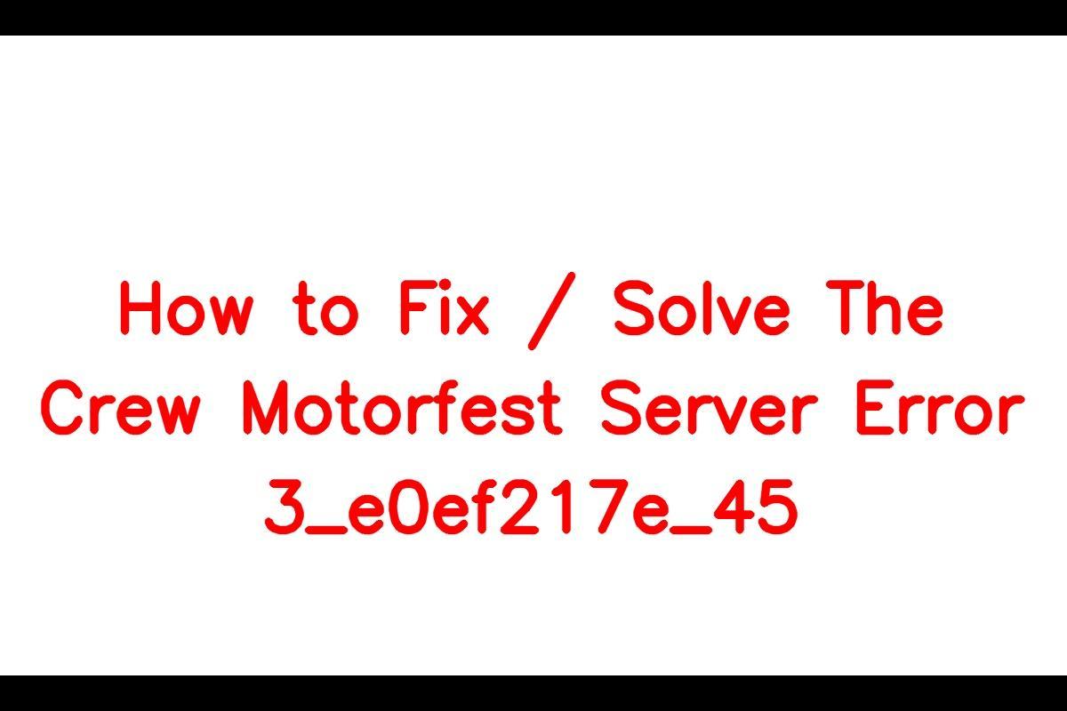 How to Resolve The Crew Motorfest Server Error 3_e0ef217e_45