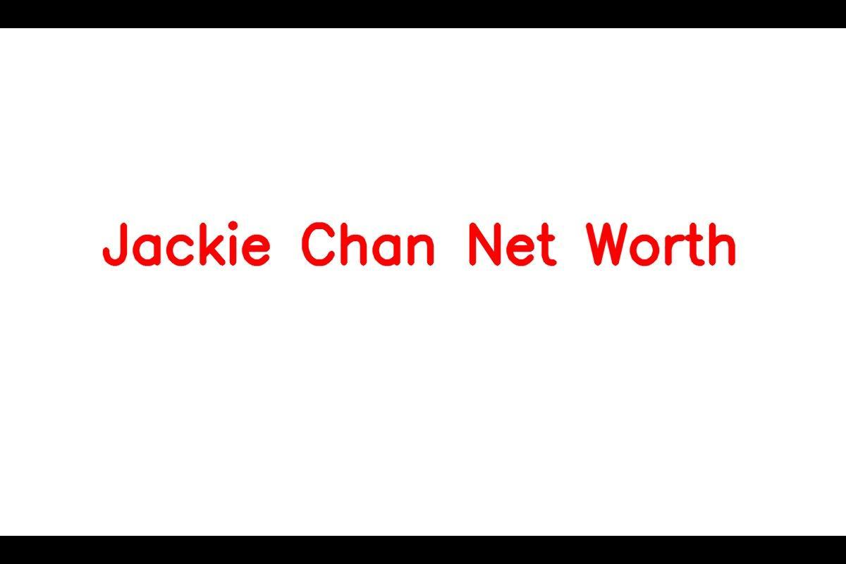 Jackie Chan: A Legendary Actor and Philanthropist