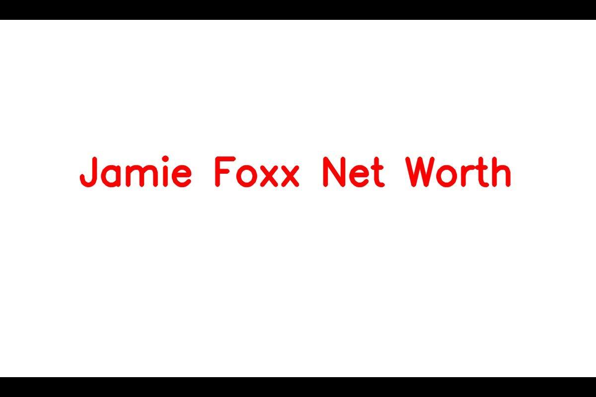 Jamie Foxx: The Multifaceted Entertainer