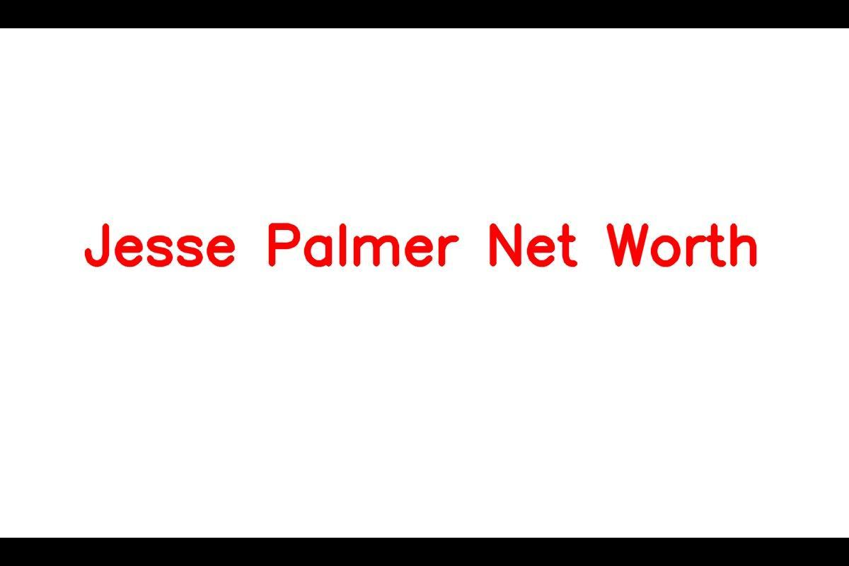 Jesse Palmer's Net Worth and Success
