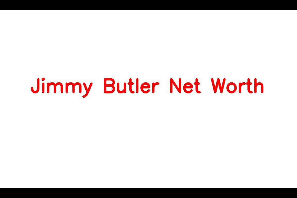 Jimmy Butler's Net Worth