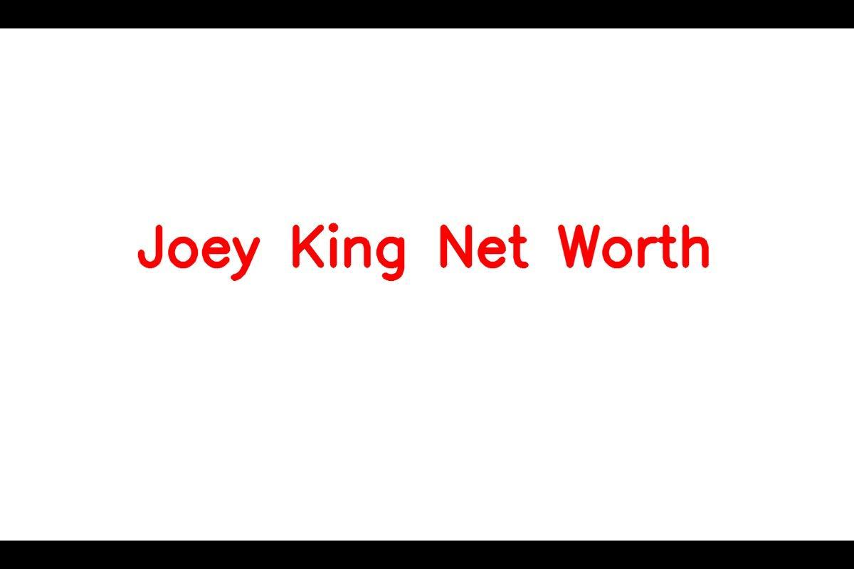 Joey King's Net Worth in 2023