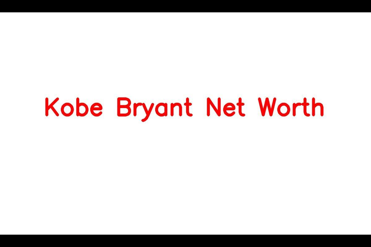 Kobe Bryant's Net Worth