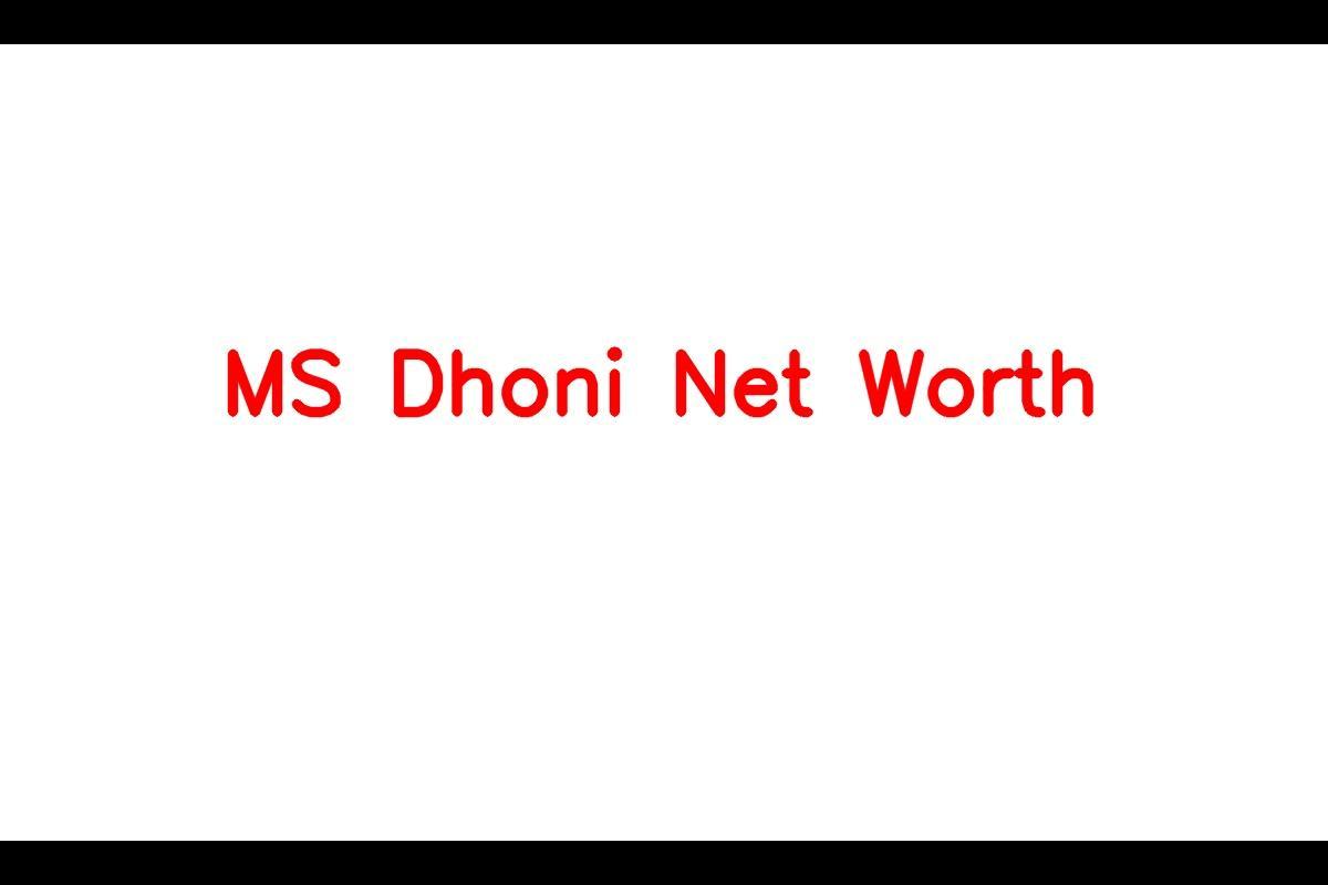 MS Dhoni's Net Worth in 2023