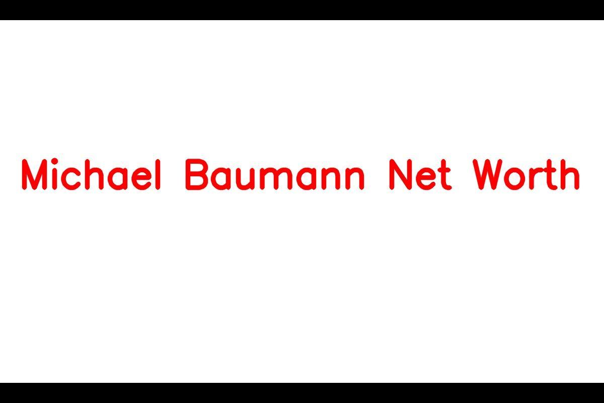 Michael Baumann Net Worth 2023: Impressive Rise of a Baseball Star
