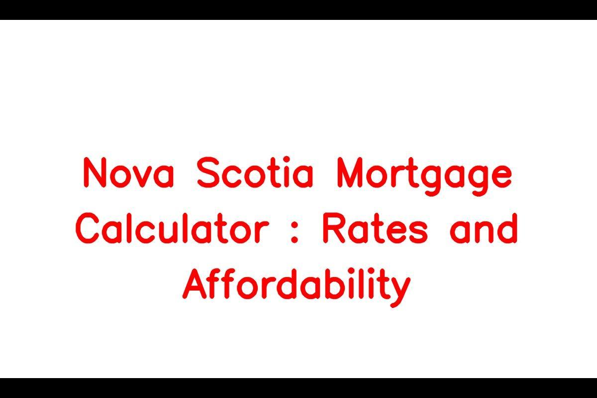 Mortgage Calculator Nova Scotia