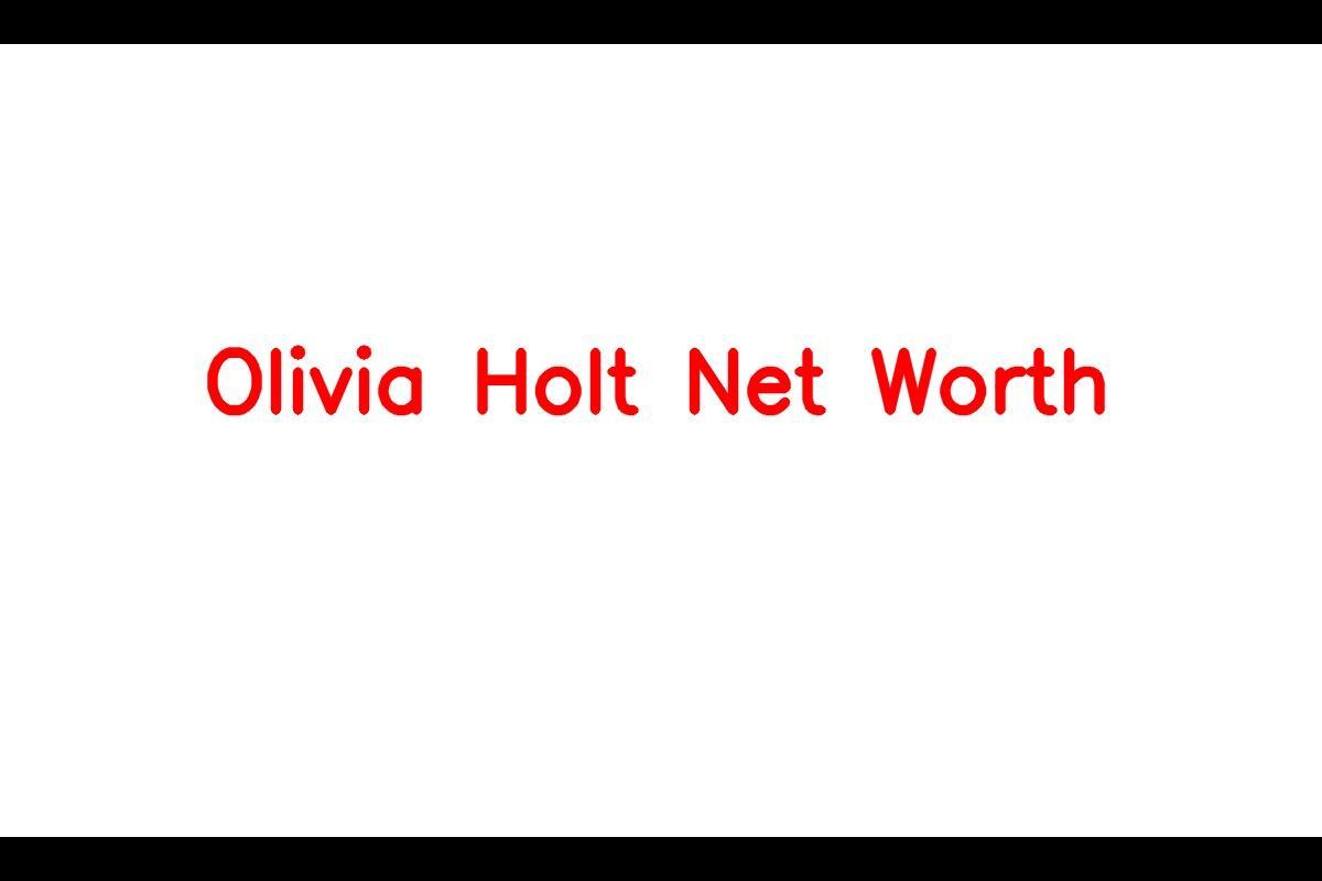 Olivia Holt's Net Worth