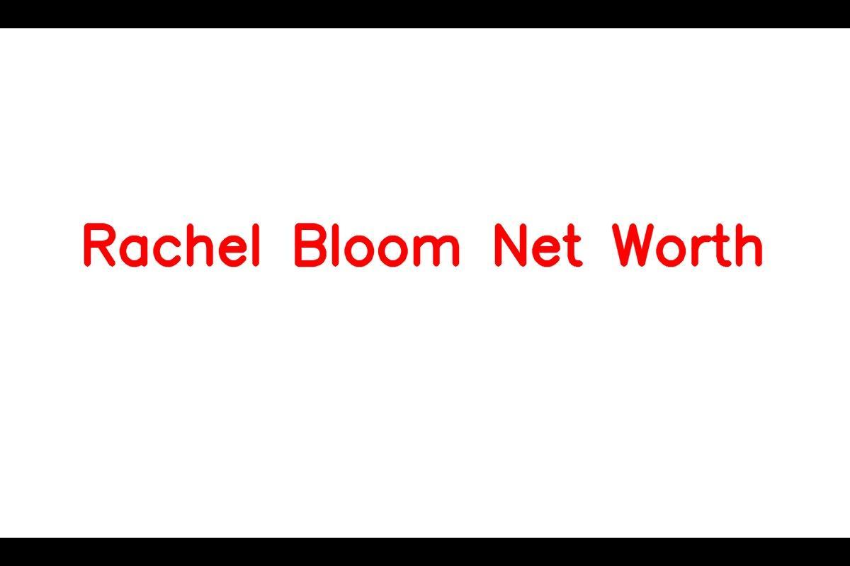 Rachel Bloom - Multi-Talented Actress and Creative Maven