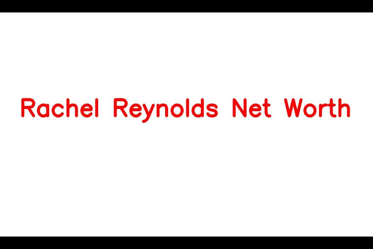 Rachel Reynolds: A Journey of Success