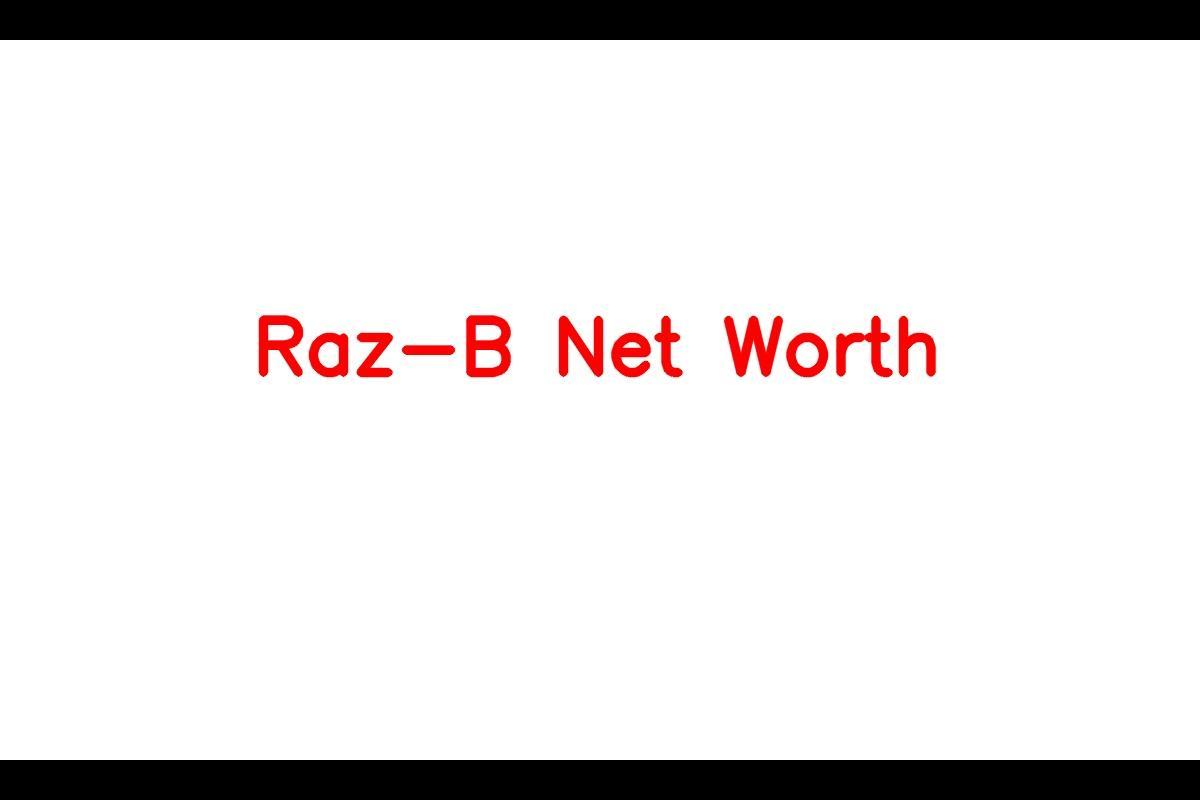 Raz-B - American Singer and Actor