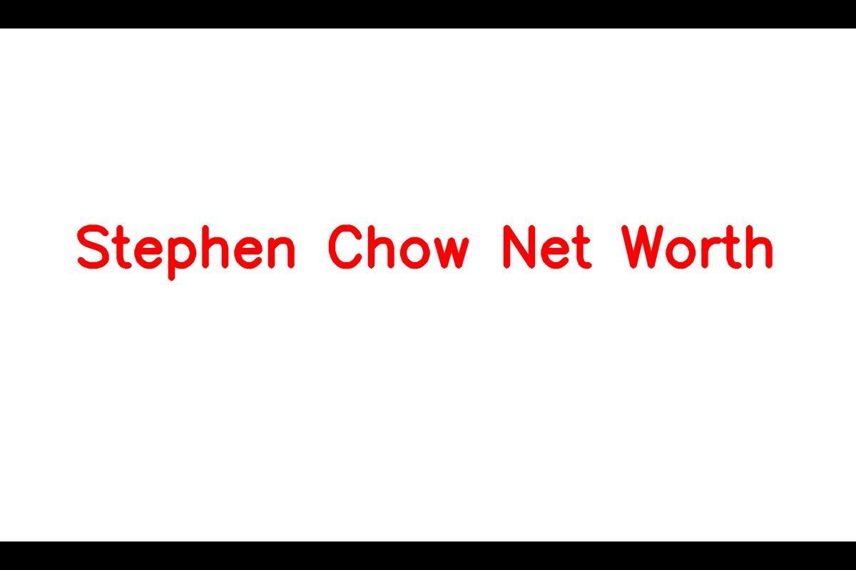 Stephen Chow: The Talented Filmmaker and Actor
