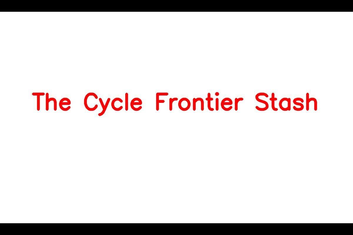 The Cycle Frontier: Stash and Locations