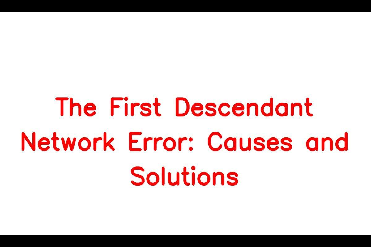 How to Fix Network Errors in The First Descendant