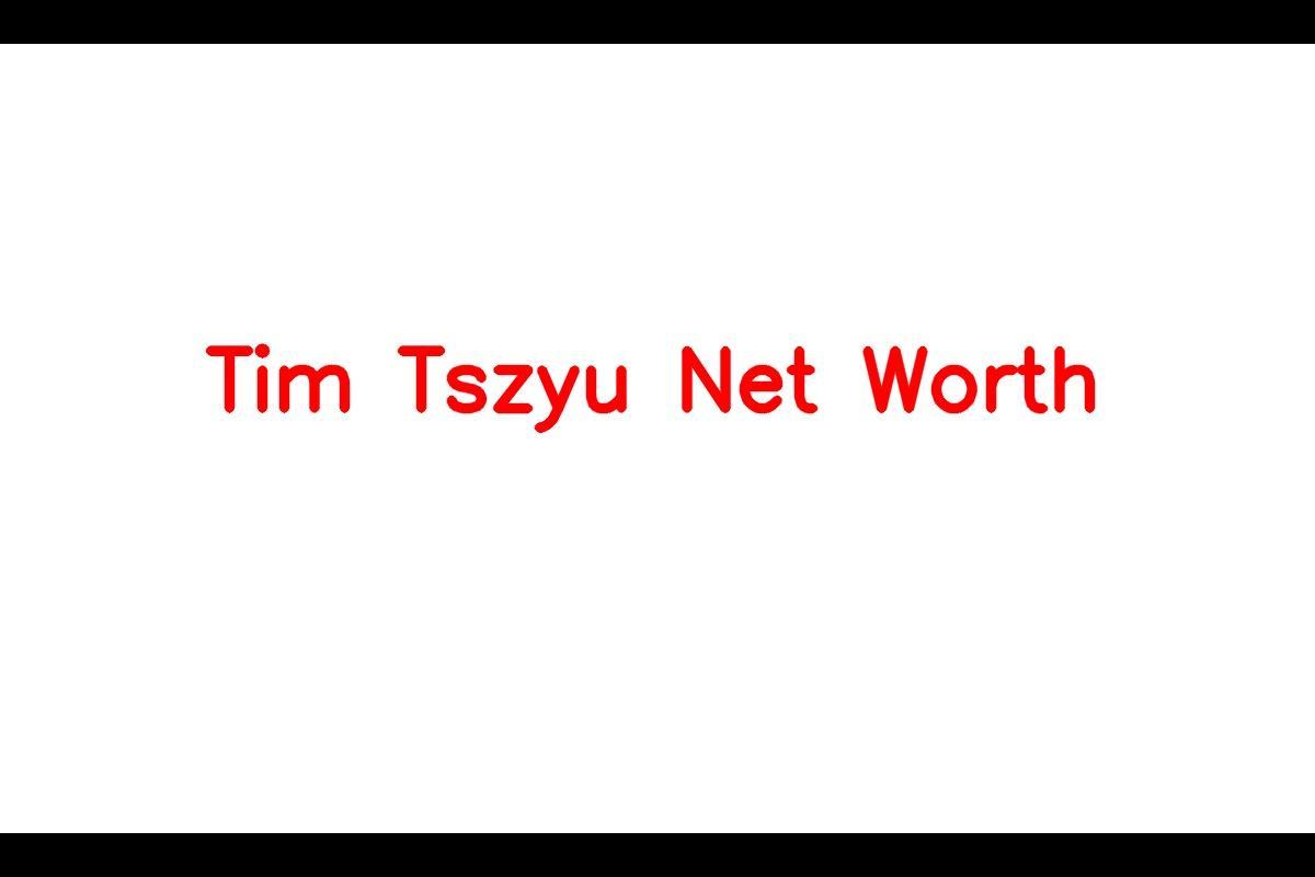 Tim Tszyu: A Rising Boxing Star with a Staggering Net Worth