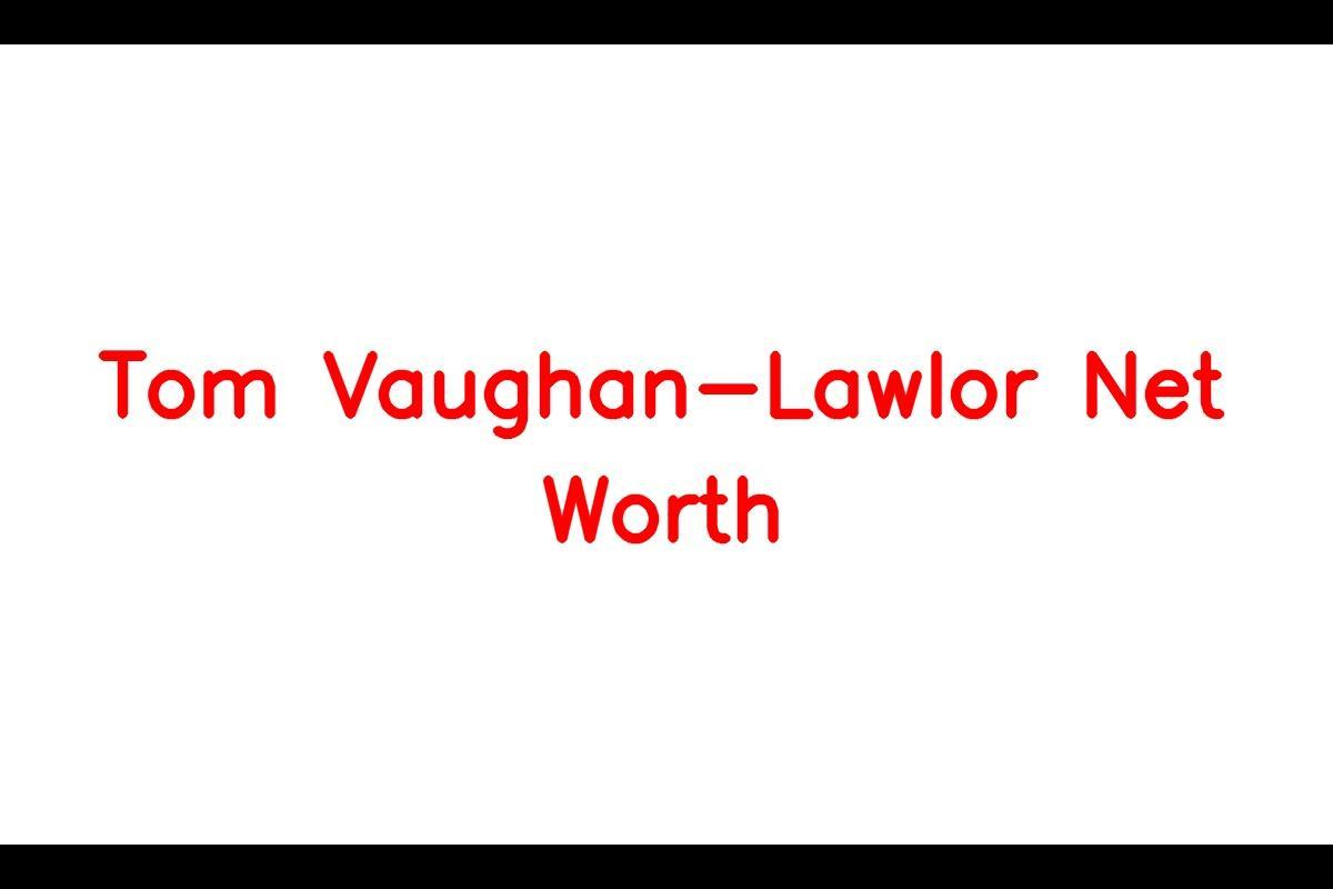 Tom Vaughan-Lawlor