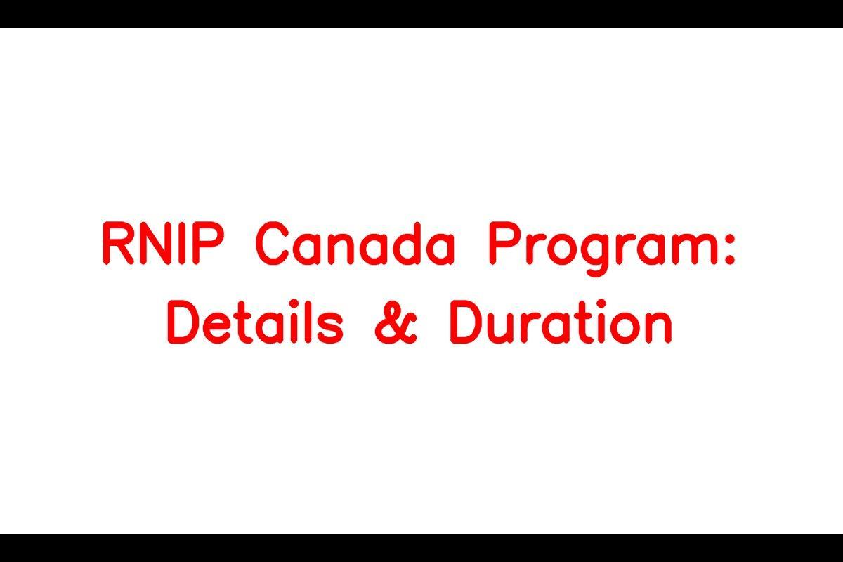 RNIP Program: An Overview of Canada's Immigration Initiative