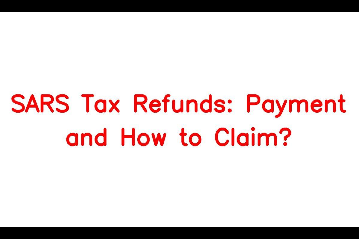 SARS Refund: Understanding the Process and How to Get Your Tax Refund in South Africa