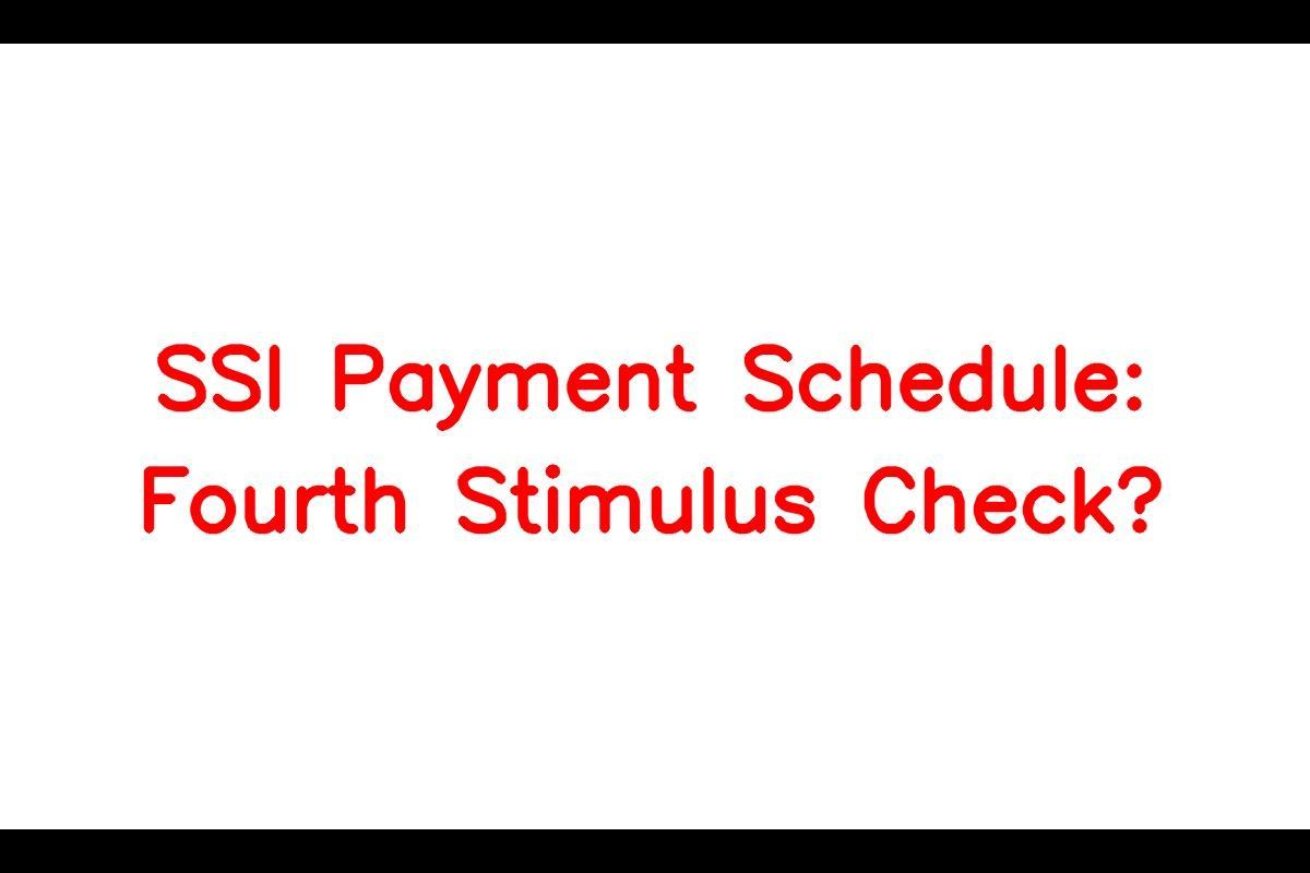 SSI Benefits: Understanding the SSI Payment Schedule and Stimulus Checks for Seniors